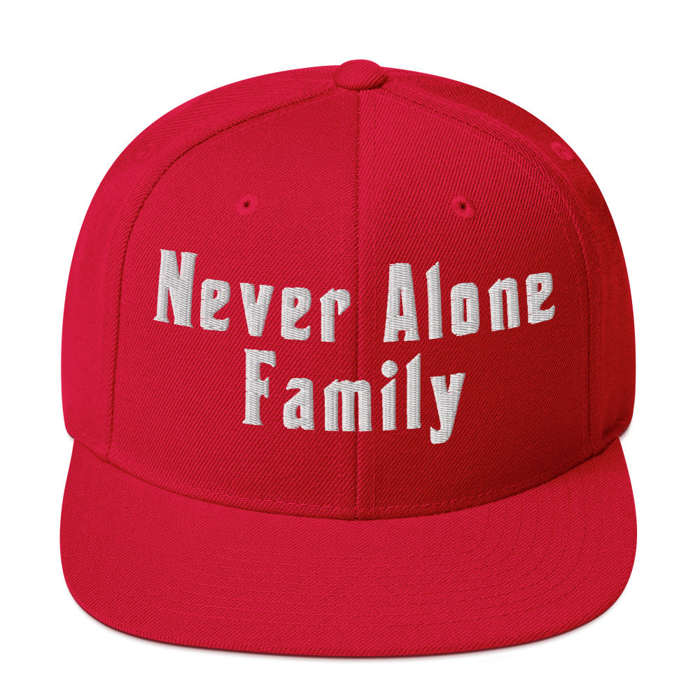 NEVER ALONE FAM (Embroidered white) Snapback Hat