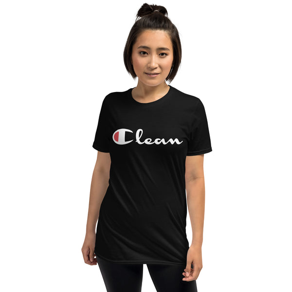 CLEAN CHAMP- Unisex T-Shirt