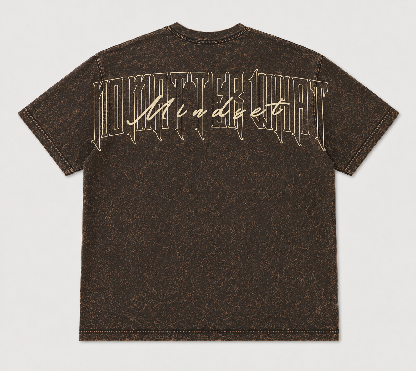 N Matter What Mindset Mineral Wash Tee-Brown