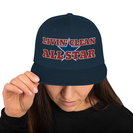 LIVIN' CLEAN ALL STAR- (Embroidered) Snapback Hat