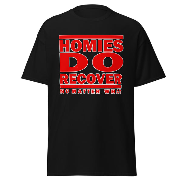 Men's- HOMIES DO RECOVER (Red/white print) classic tee