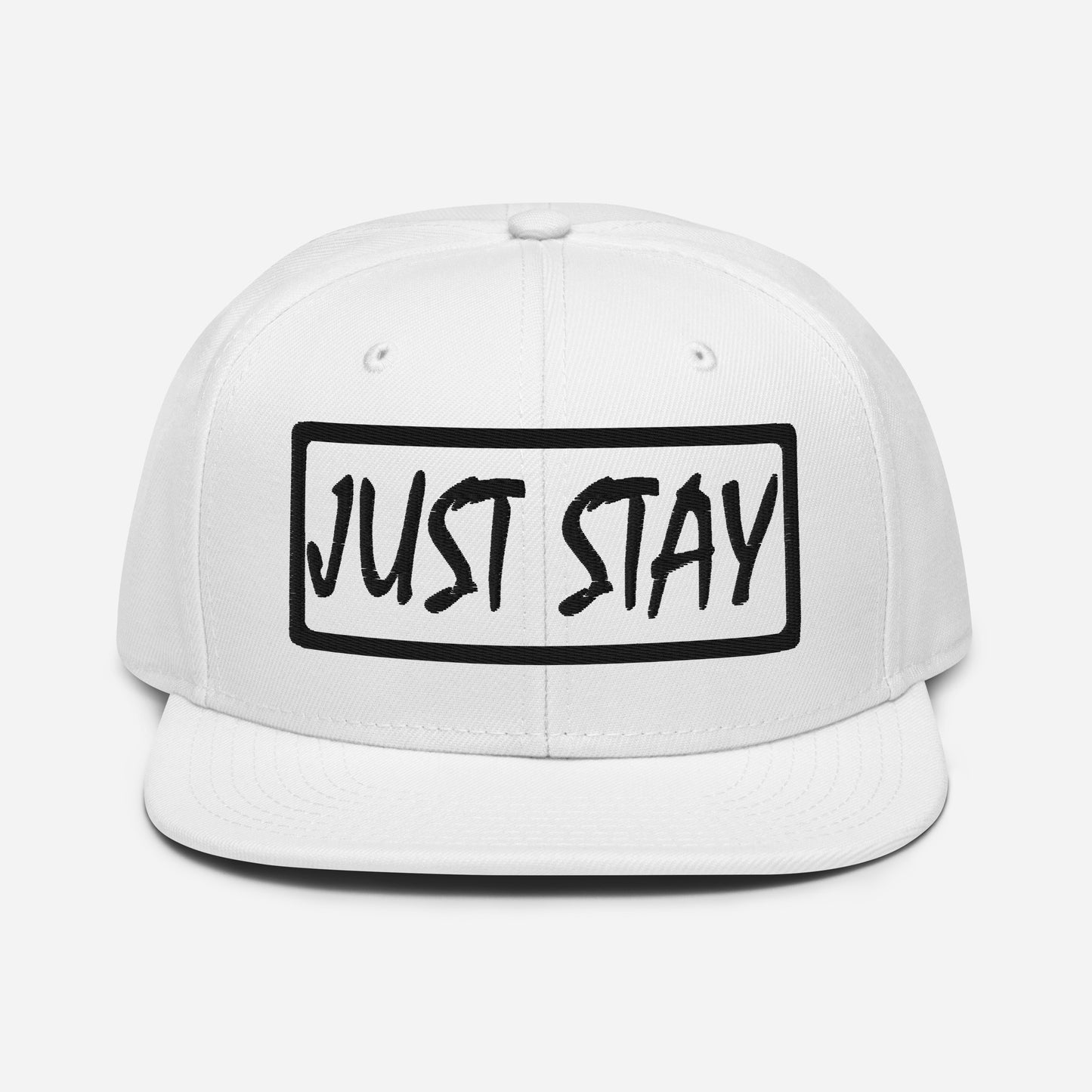 JUST STAY (3D Puff Embroidered black) Snapback Hat