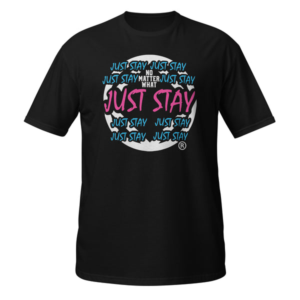 JUST STAY (PINK/white/teal/blue) Unisex T-Shirt