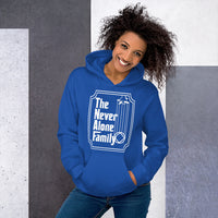 NEVER ALONE FAMILY- Hoodie