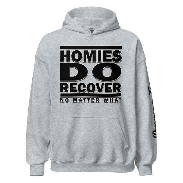 Homies Do Recover (Gray) Hoodie